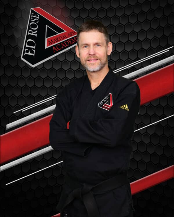 Master Ed Rose - Head Instructor <br> 6th Degree Black Belt. 